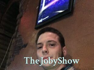 TheJobyShow