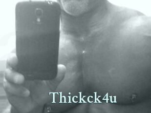 Thickck4u