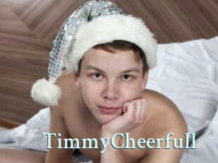 TimmyCheerfull