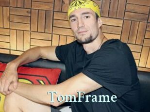 TomFrame