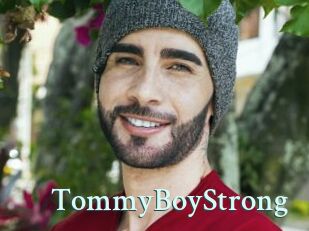 TommyBoyStrong