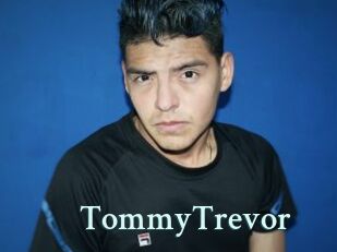 TommyTrevor