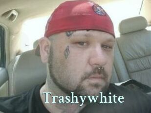 Trashywhite