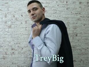 TreyBig