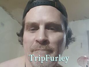TripFurley