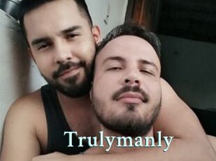 Trulymanly