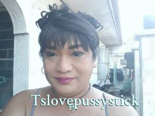 Tslovepussystick