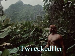 TwreckedHer