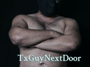 TxGuyNextDoor