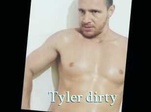 Tyler_dirty