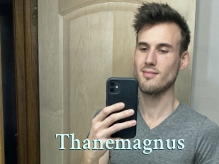 Thanemagnus