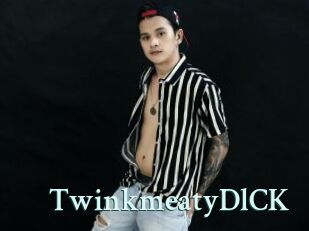 TwinkmeatyDlCK