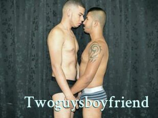 Twoguysboyfriend