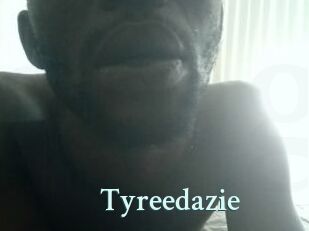 Tyreedazie