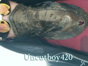 Uncutboy420