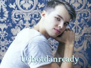 Urhotdanready