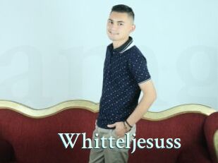 Whitteljesuss