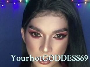 YourhotGODDESS69