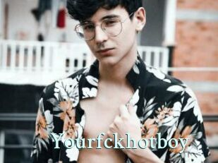 Yourfckhotboy
